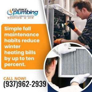How Do Lewisburg Homeowners Prepare for Fall Comfort in 2026? 2 fall maintenance- Ed Rike Plumbing Heating & Air(Lewisburg, OH)