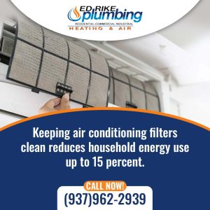 Keep ac filters clean- Ed Rike Vandalia