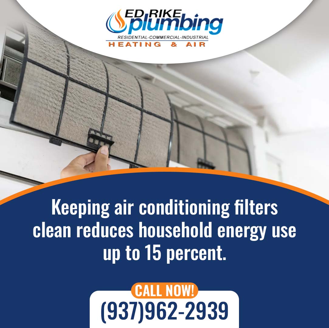 How Does Preventive HVAC Maintenance Save Money in Vandalia, OH? 4 Keep ac filters clean- Ed Rike Vandalia